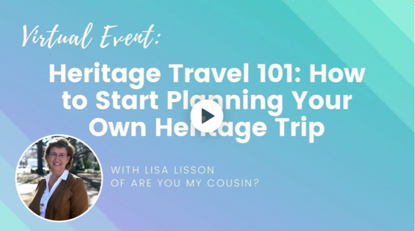 Image of a video recording for a Wanderful event titled "Heritage Travel 101: How to Start Planning Your Own Heritage Trip" with Lisa Lisson