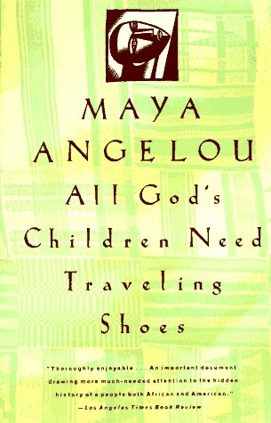 all-god's-children-need-traveling-shoes